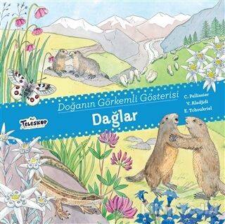 Dağlar - Doğanın Görkemli Gösterisi - 1