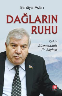 Dağların Ruhu - Sabir Rüstemhanlı İle Söyleşi - 1