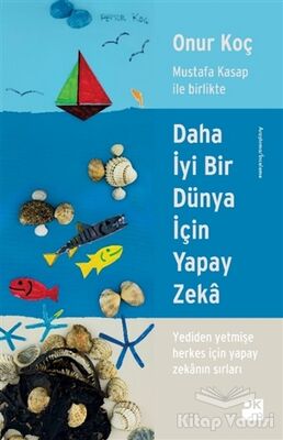 Daha İyi Bir Dünya İçin Yapay Zeka - 1