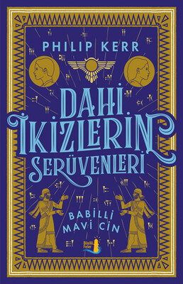 Dahi İkizlerin Serüvenleri - Babilli Mavi Cin - Büyülü Fener Yayınları