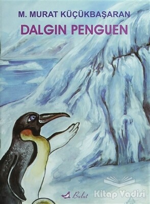 Dalgın Penguen - Bulut Yayınları