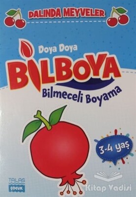 Dalında Meyveler - Doya Doya Bil Boya Bilmeceli Boyama (3-4 Yaş) - Talas Yayınları