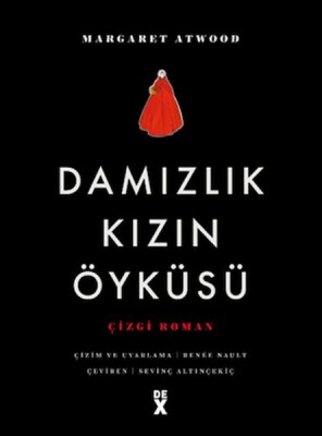 Damızlık Kızın Öyküsü - Çizgi Roman - Dex Yayınevi