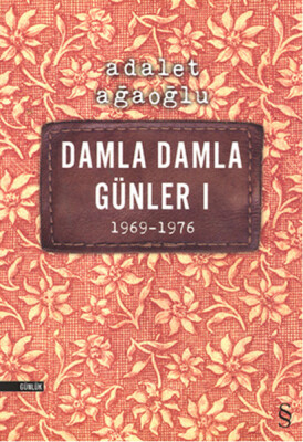 Damla Damla Günler 01 (1969-1976) - Everest Yayınları