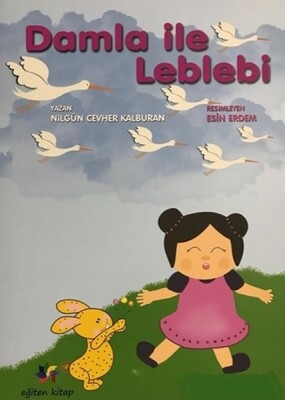 Damla İle Leblebi - Eğiten Kitap