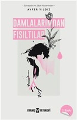 Damlalarımdan Fısıltılar - Uyanış Yayınevi