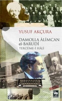 Damolla Alimcan el Barudi Tercüme-i Hali - 1