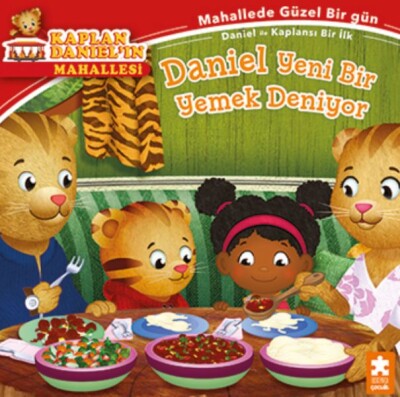 Daniel Yeni Bir Yemek Deniyor - Kaplan Daniel’ın Mahallesi - Eksik Parça Yayınları