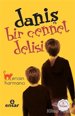 Daniş - Bir Cennet Delisi - Ensar Neşriyat