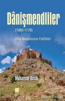 Danişmendliler (1085-1178) - 1