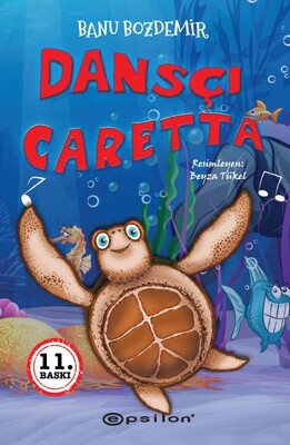 Dansçı Caretta - Epsilon Yayınları