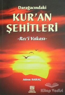 Darağacındaki Kur'an Şehitleri - Erkam Yayınları