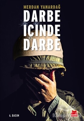 Darbe İçinde Darbe - Kırmızı Kedi Yayınevi