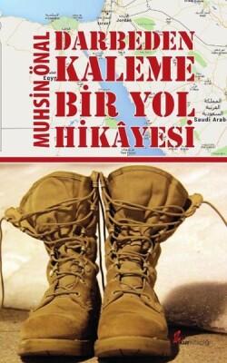 Darbeden Kaleme Bir Yol Hikayesi - Okur Kitaplığı