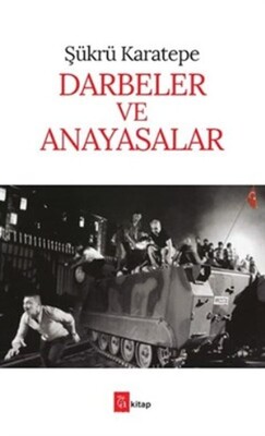 Darbeler ve Anayasalar - A Kitap