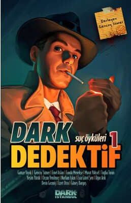 Dark Dedektif Suç Öyküleri 1 - Dark İstanbul