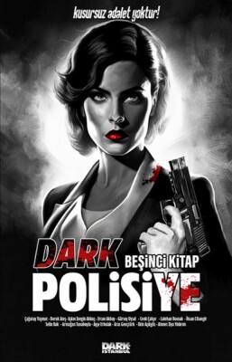 Dark Polisiye - Beşinci Kitap - Dark İstanbul