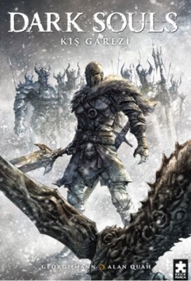 Dark Souls Sayı: 2 Kış Garezi - Eksik Parça Yayınları