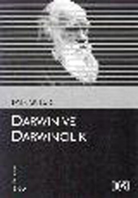 Darwin ve Darwincilik (Kültür Kitaplığı 65) - Dost Kitabevi Yayınları