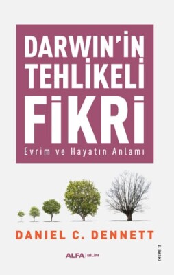 Darwin'in Tehlikeli Fikri - Alfa Yayınları