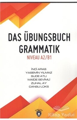 Das Übungsbuch Grammatik Niveau A2/B1 - Dorlion Yayınları