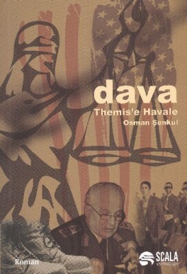 Dava - Themis'e Havale - Scala Yayıncılık