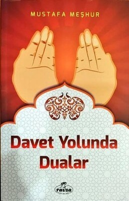 Davet Yolunda Dualar - Ravza Yayınları