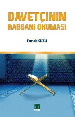 Davetçinin Rabbani Okuması - Semere Yayınları
