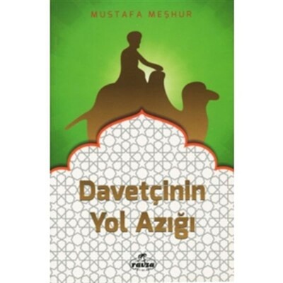 Davetçinin Yol Azığı - Ravza Yayınları