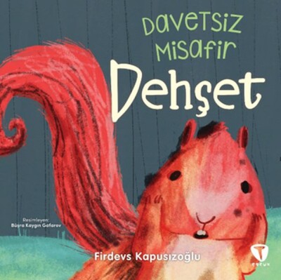 Davetsiz Misafir Dehşet - Turkuvaz Çocuk