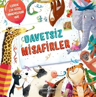 Davetsiz Misafirler - İş Bankası Kültür Yayınları