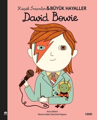 David Bowie - Küçük İnsanlar Büyük Hayaller - Martı Yayınları