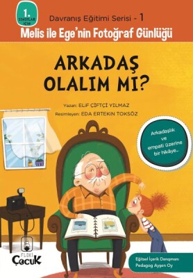 Davranış Eğitimi Serisi 1 - Melis ile Ege'nin Fotoğraf Günlüğü-Arkadaş Olalım mı? - Floki Çocuk