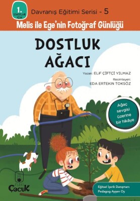 Davranış Eğitimi Serisi 5 - Melis ile Ege'nin Fotoğraf Günlüğü-Dostluk Ağacı - Floki Çocuk