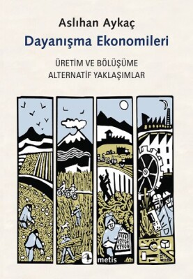 Dayanışma Ekonomileri - Metis Yayınları