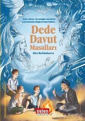 Dede Davut Masalları - Selen Çocuk