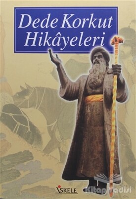 Dede Korkut Hikayeleri - İskele Yayıncılık