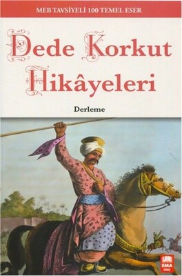 Dede Korkut Hikayeleri - Ema Genç