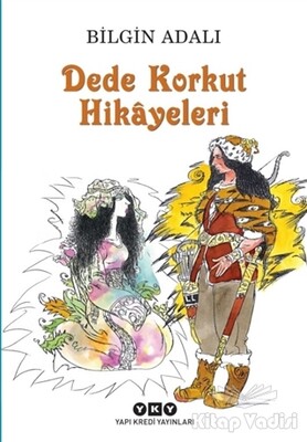 Dede Korkut Hikayeleri - Yapı Kredi Yayınları