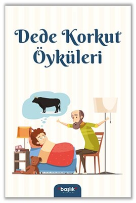 Dede Korkut Öyküleri - Başlık Yayın Grubu