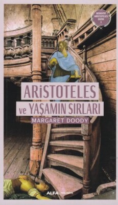 Dedektif Aristoteles Dizisi 2 - Aristoteles ve Yaşamın Sırları - Alfa Yayınları