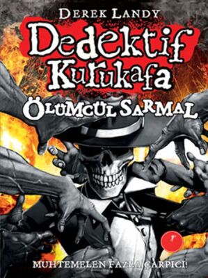 Dedektif Kurukafa 5 - Ölümcül Sarmal - 1
