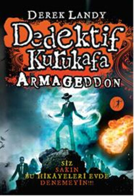 Dedektif Kurukafa - Armageddon - Artemis Yayınları