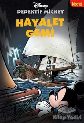 Dedektif Mickey 12 : Hayalet Gemi - 1