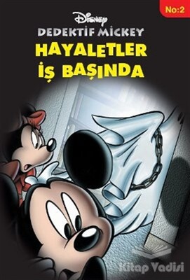 Dedektif Mickey - Hayaletler İş Başında No:2 - Doğan Egmont