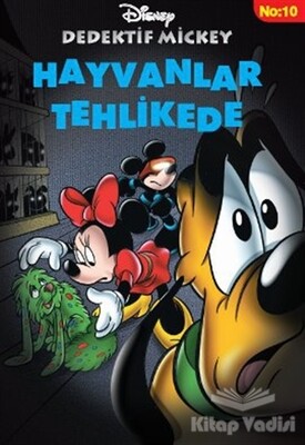 Dedektif Mickey - Hayvanlar Tehlikede No:10 - Doğan Egmont