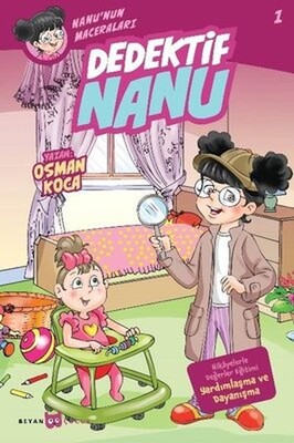 Dedektif Nanu - Nanu'nun Maceraları 1 - Beyan Yayınları