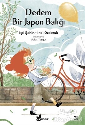 Dedem Bir Japon Balığı - Çınar Yayınları