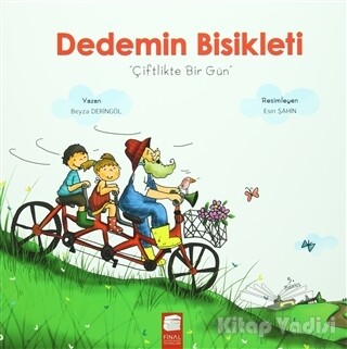 Dedemin Bisikleti - Çiftlikte Bir Gün - Final Kültür Sanat Yayınları