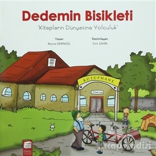 Dedemin Bisikleti: Kitapların Dünyasına Yolculuk - 1